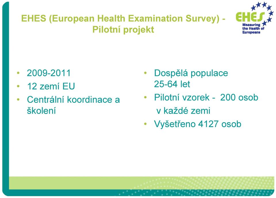 koordinace a školení Dospělá populace 25-64 let