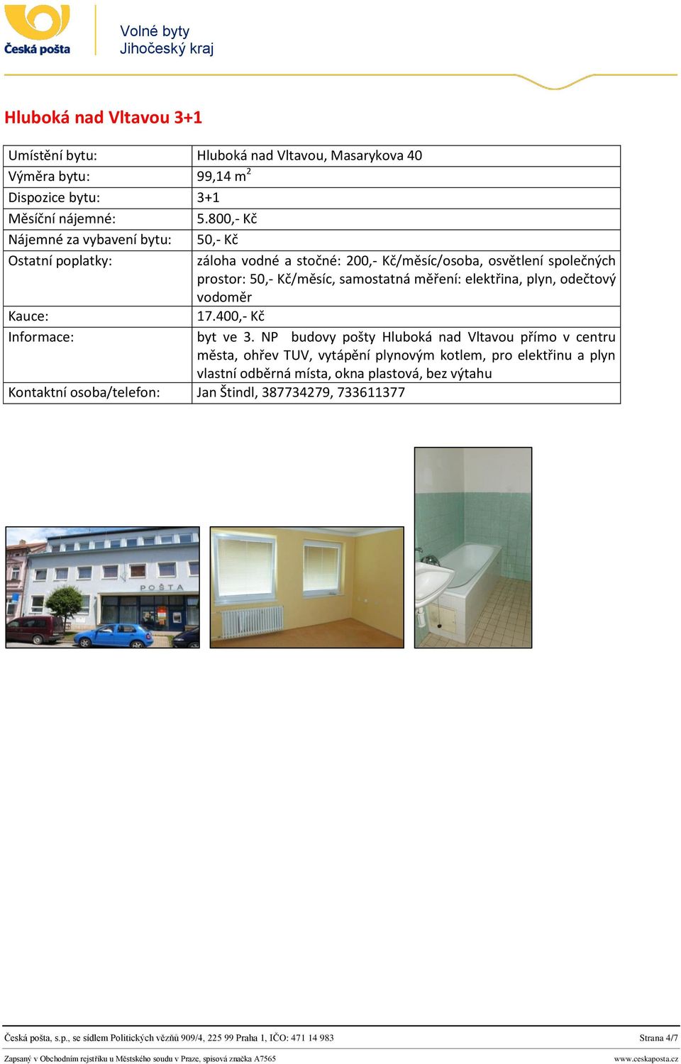 měření: elektřina, plyn, odečtový vodoměr 17.400,- Kč byt ve 3.