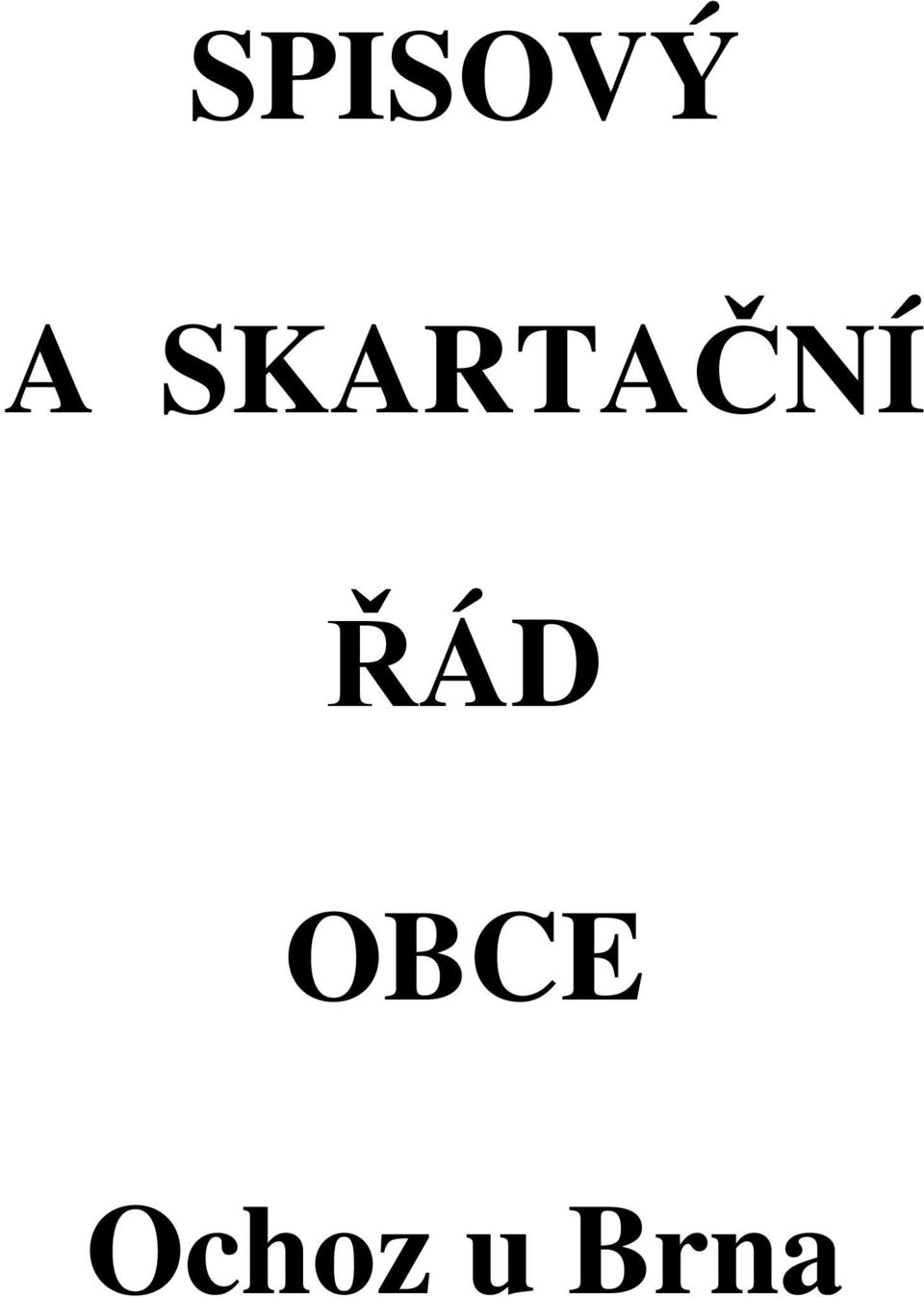 ŘÁD OBCE