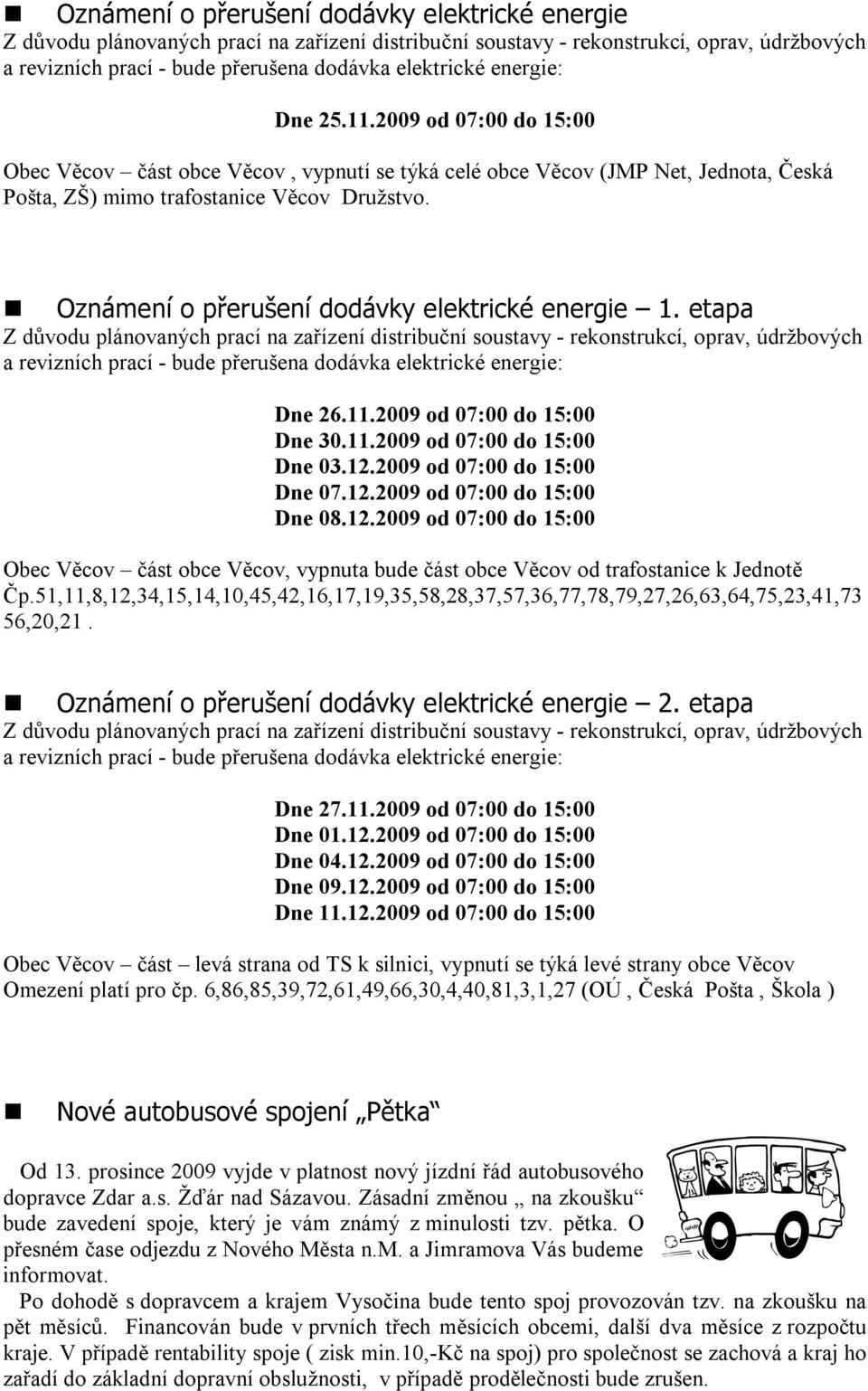 Oznámení o přerušení dodávky elektrické energie 1.