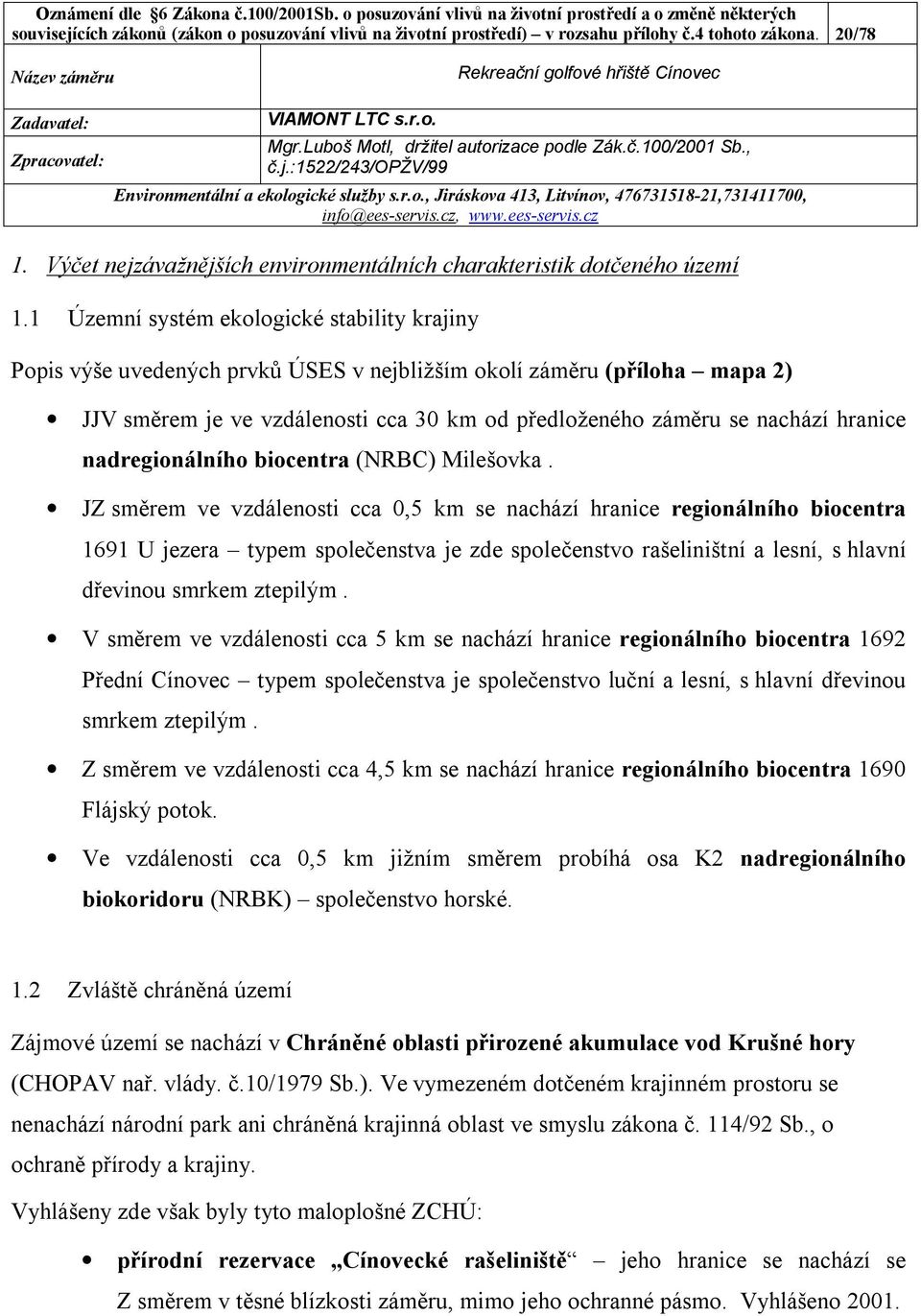 hranice nadregionálního biocentra (NRBC) Milešovka.