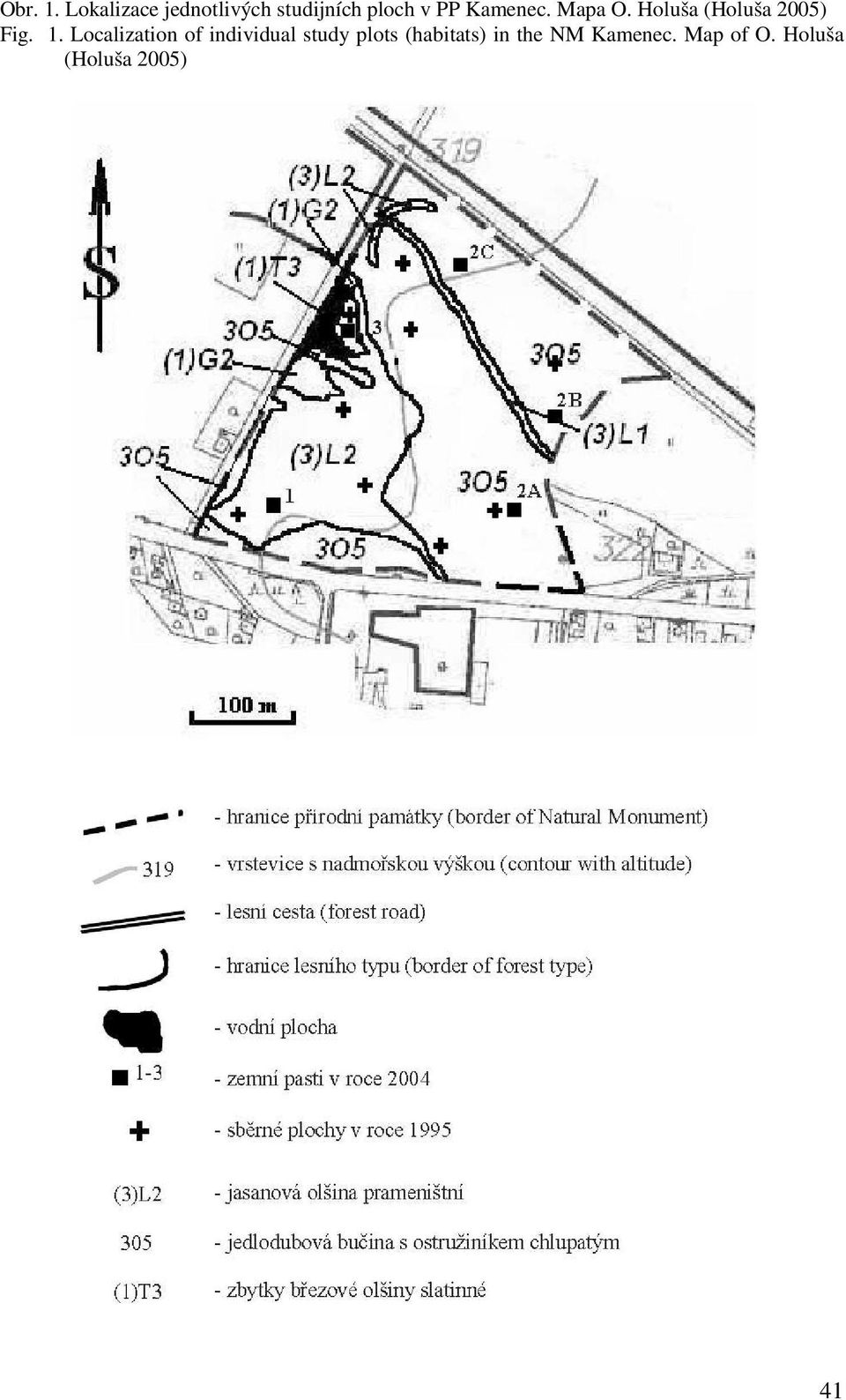Kamenec. Mapa O. Holuša (Holuša 2005) Fig. 1.