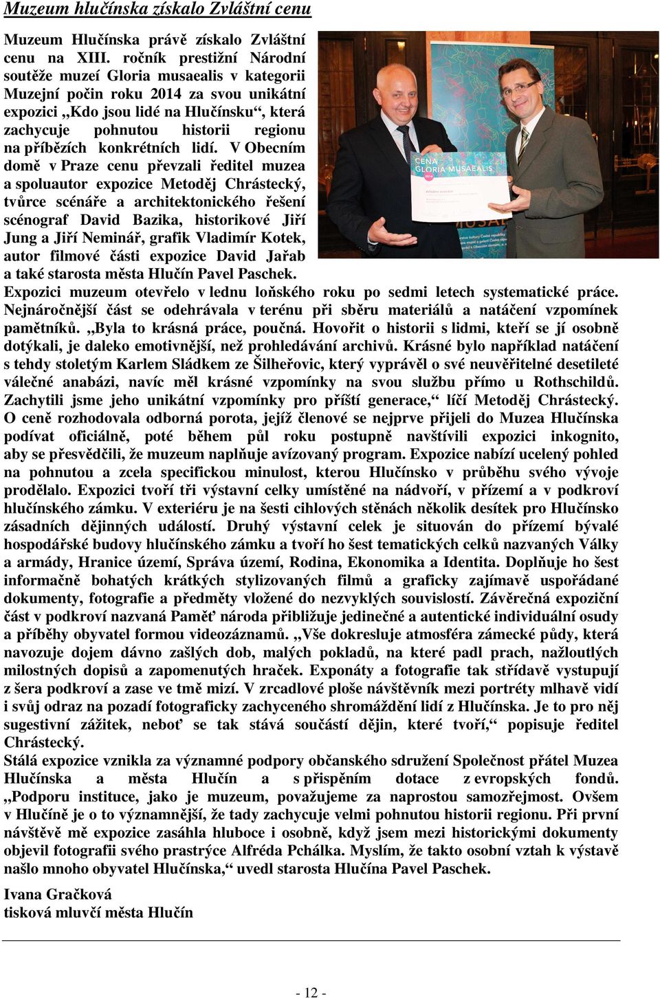 příbězích konkrétních lidí.