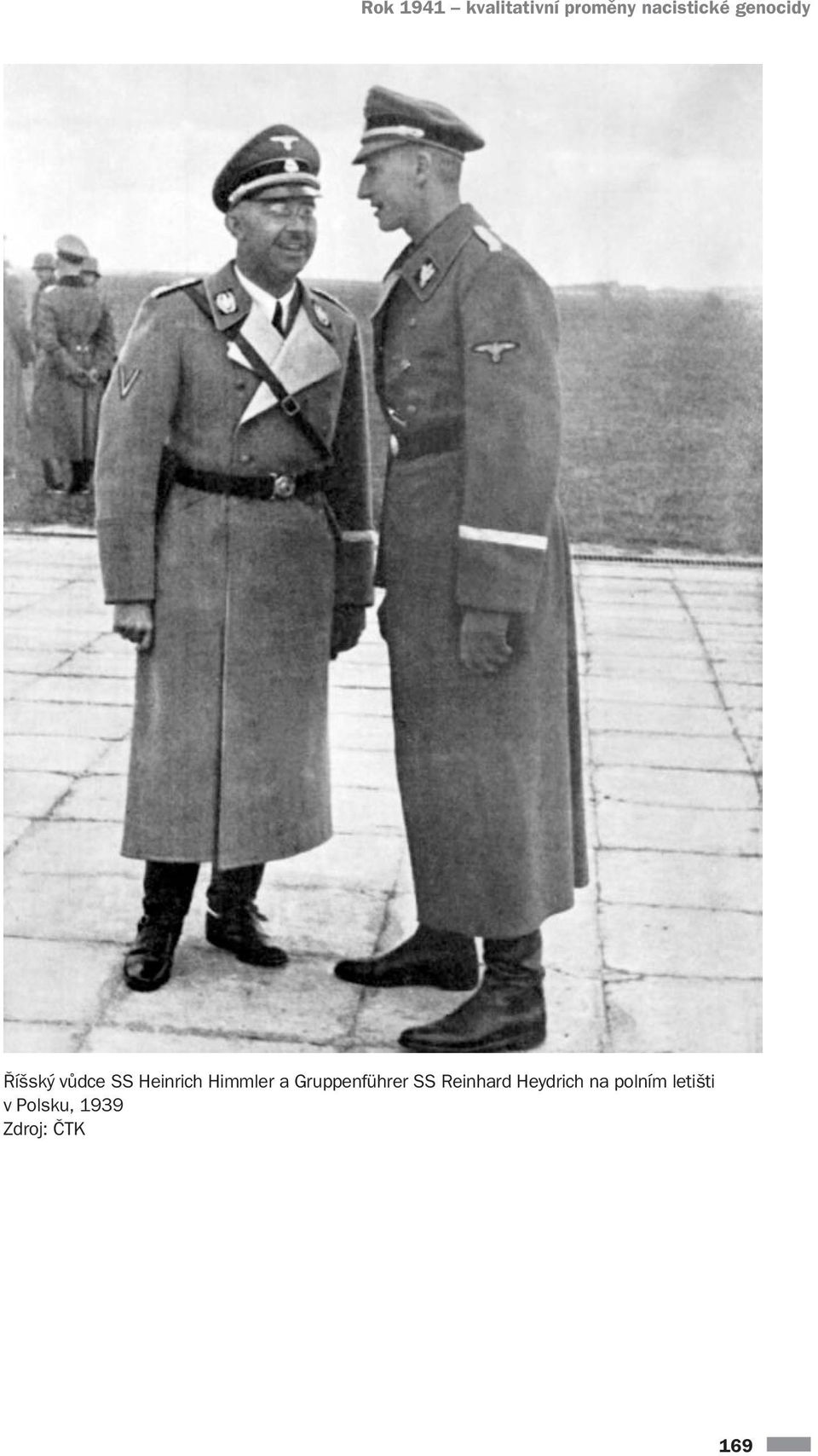 a Gruppenführer SS Reinhard Heydrich na