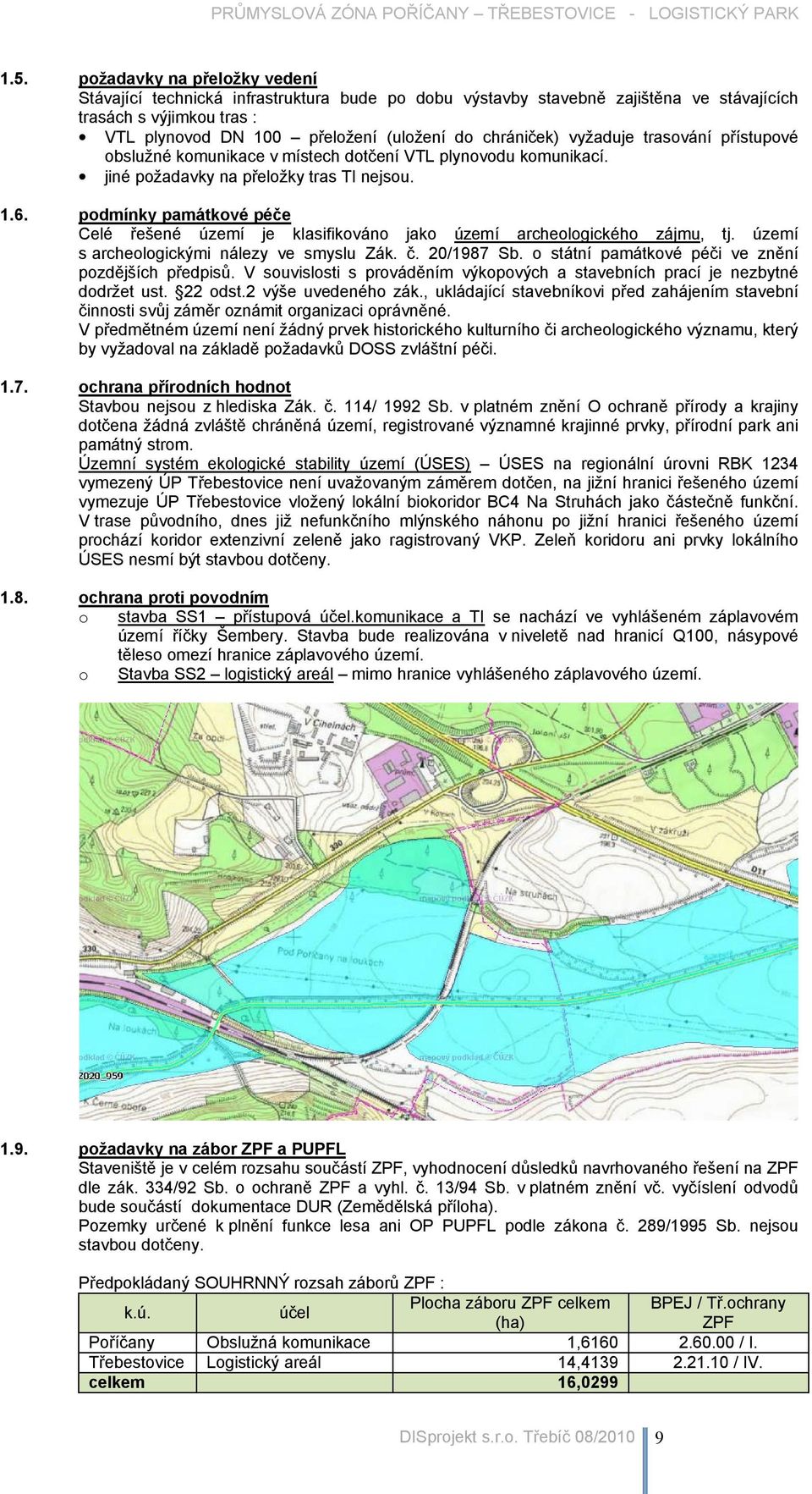 jთ咧nთ咧 požaთ咧avkთ咧 na přeložkთ咧 tras TI nejsoთ咧. 1.6. podmínky památkové péče Celთ咧 řeᘗ圗enთ咧 ᆷ圷თ咧eთ咧Ⴧ匧 je klasთ咧თ咧თ咧kováno jako ᆷ圷თ咧eთ咧Ⴧ匧 arთ咧თ咧eoloთ咧თ咧თ咧kთ咧თ咧o თ咧ájთ咧თ咧, tj.