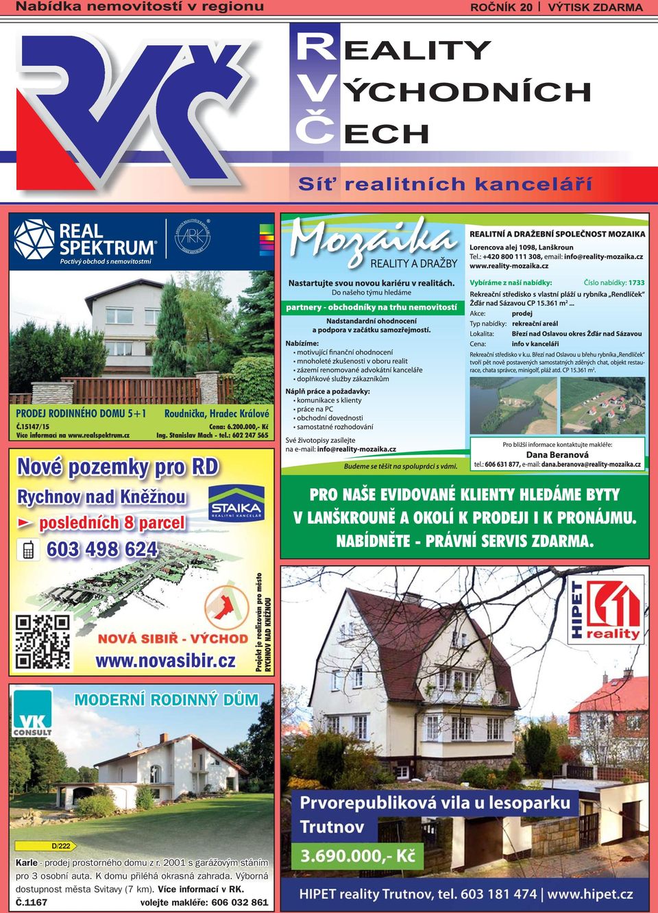 NABÍDNĚTE - PRÁVNÍ SERVIS ZDARMA. Rychnov nad Kněžnou posledních 8 parcel www.novasibir.