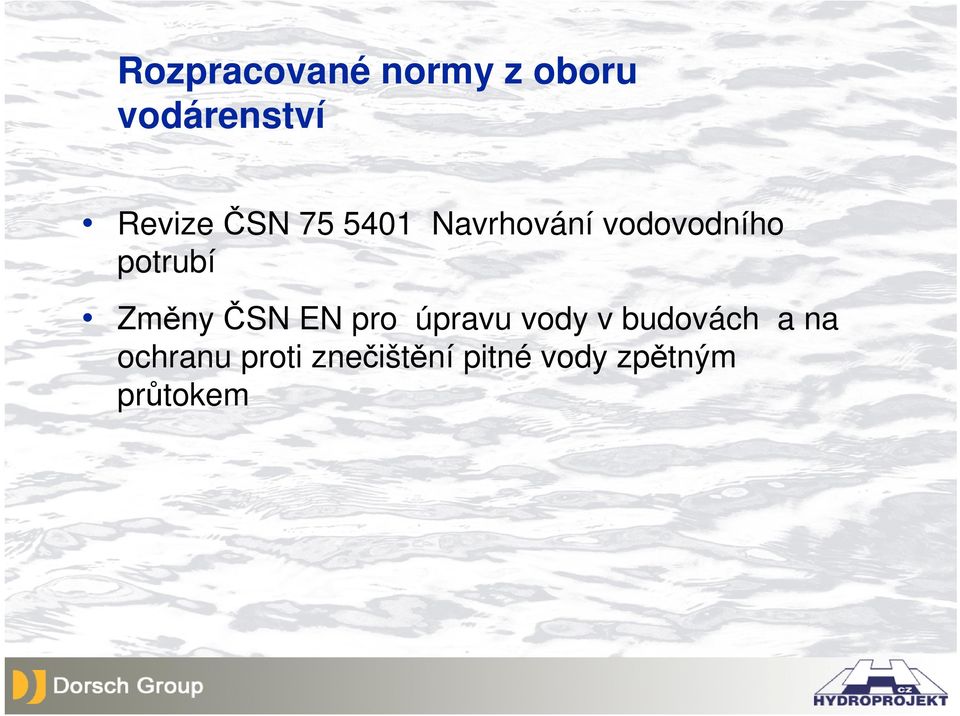 Změny ČSN EN pro úpravu vody v budovách a na