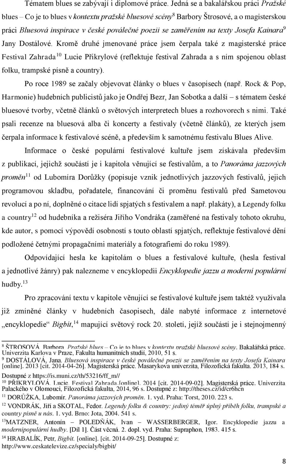 texty Josefa Kainara 9 Jany Dostálové.