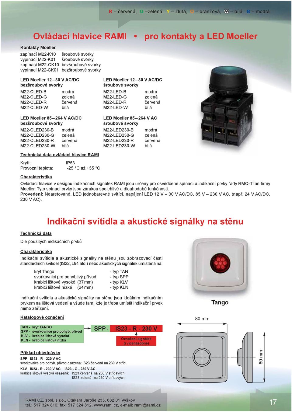 bezšroubové svorky M-CLED30-B modrá M-CLED30-G zelená M-CLED30-R červená M-CLED30-W bílá LED Moeller 1 30 V AC/DC šroubové svorky M-LED-B modrá M-LED-G zelená M-LED-R červená M-LED-W bílá LED Moeller