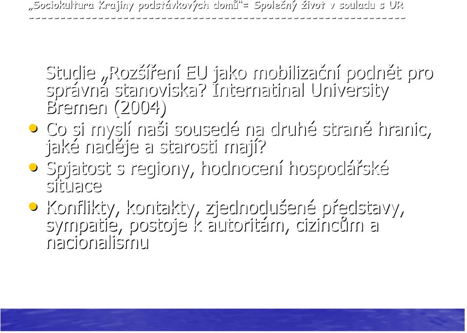správná stanoviska?