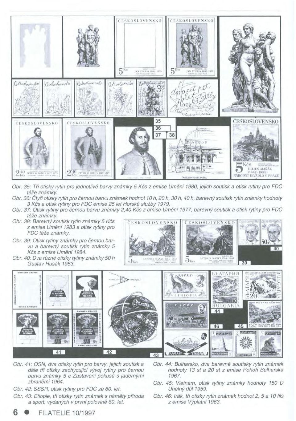 37: Otisk rytiny pro černou barvu známky 2,40 Kčs z emise Uměnf 1977, barevný soutisk a otisk rytiny pro FDC téže známky. Obr.