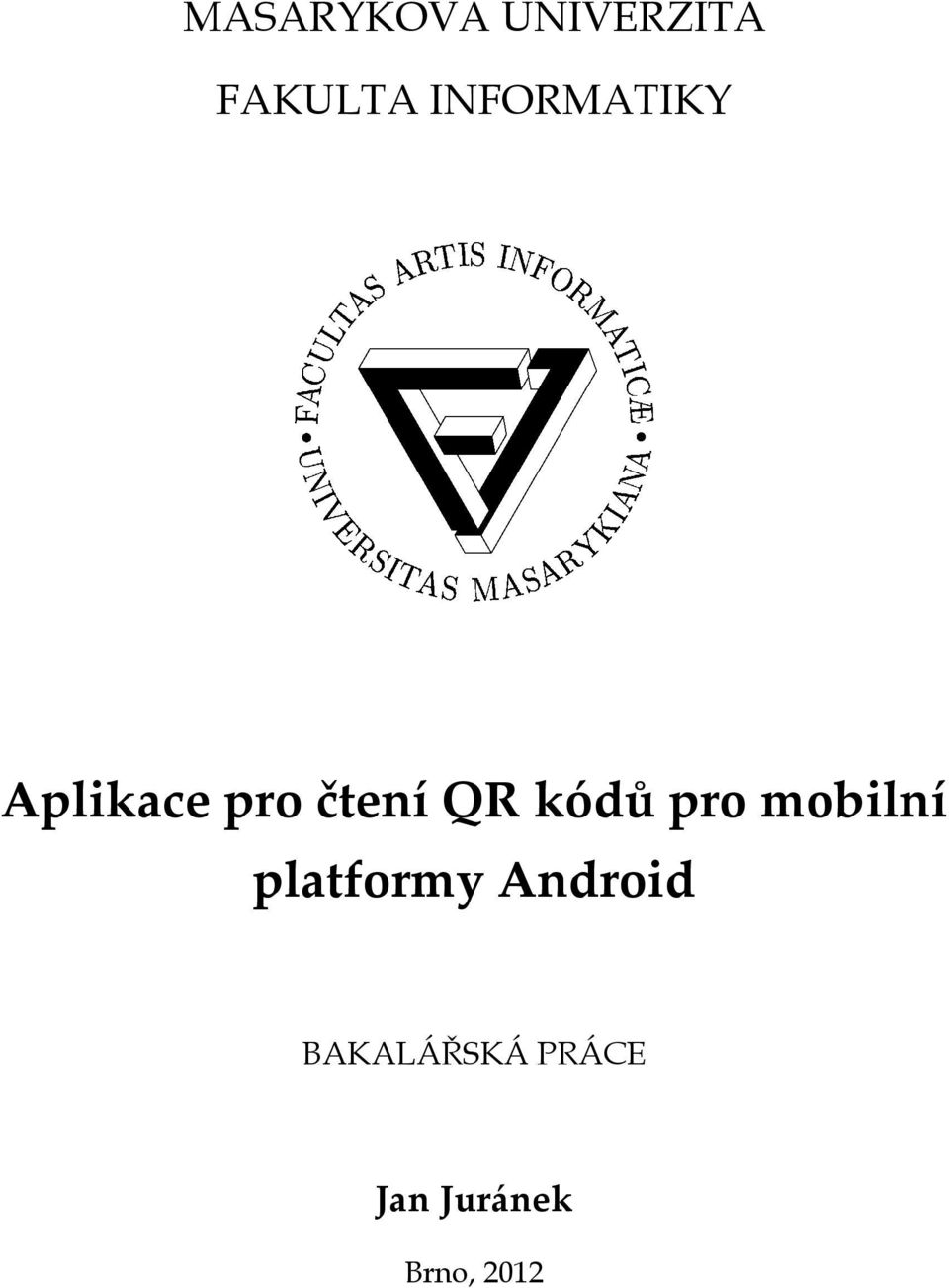 kódů pro mobilní platformy Android