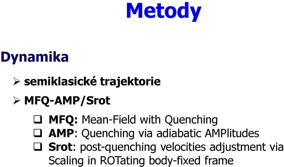 Quenching via adiabatic AMPlitudes Srot: