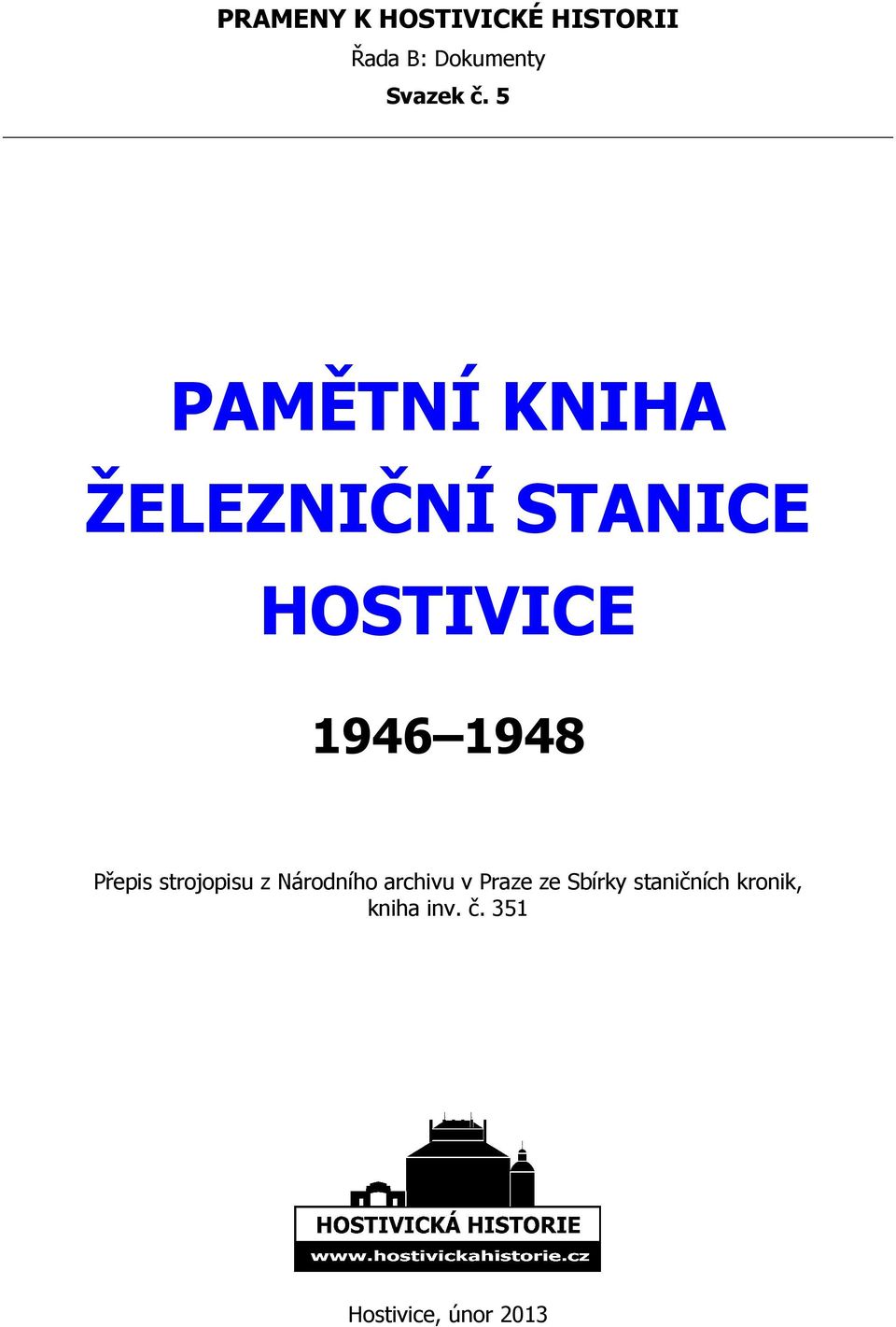 Přepis strojopisu z Národního archivu v Praze ze Sbírky