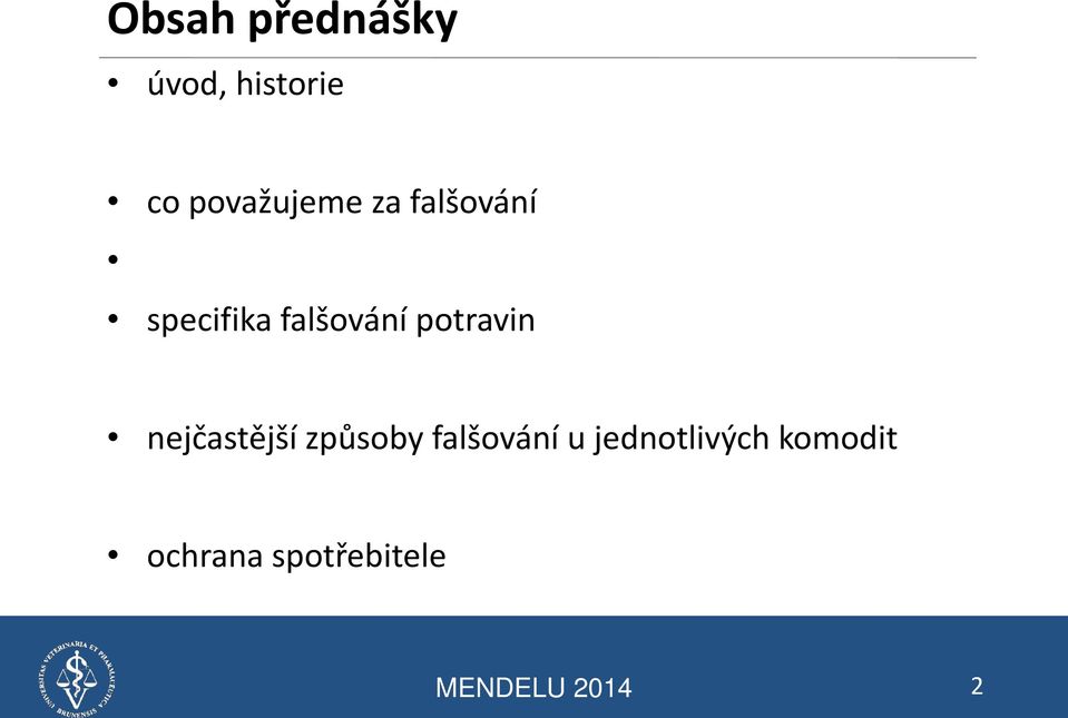 potravin nejčastější způsoby falšování u