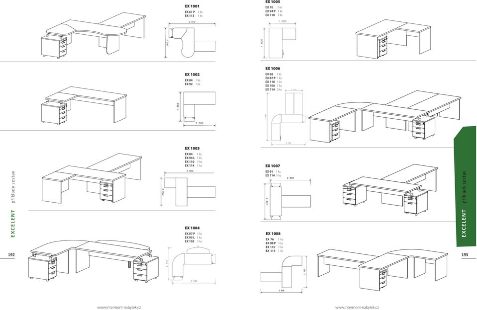1 ks EX 110 1 ks EX 114 1 ks EX 1007 příklady sestav 192 EX 1004 EX 87 P 1 ks EX 95 L 1 ks EX 103 1