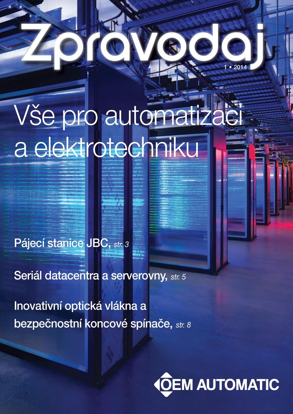 3 Seriál datacentra a serverovny, str.