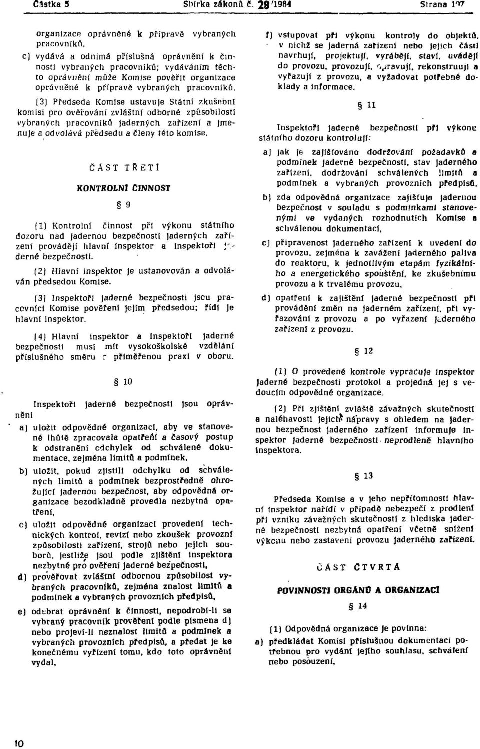 organizace oprávněné k přípravě vybraných pracovníků.
