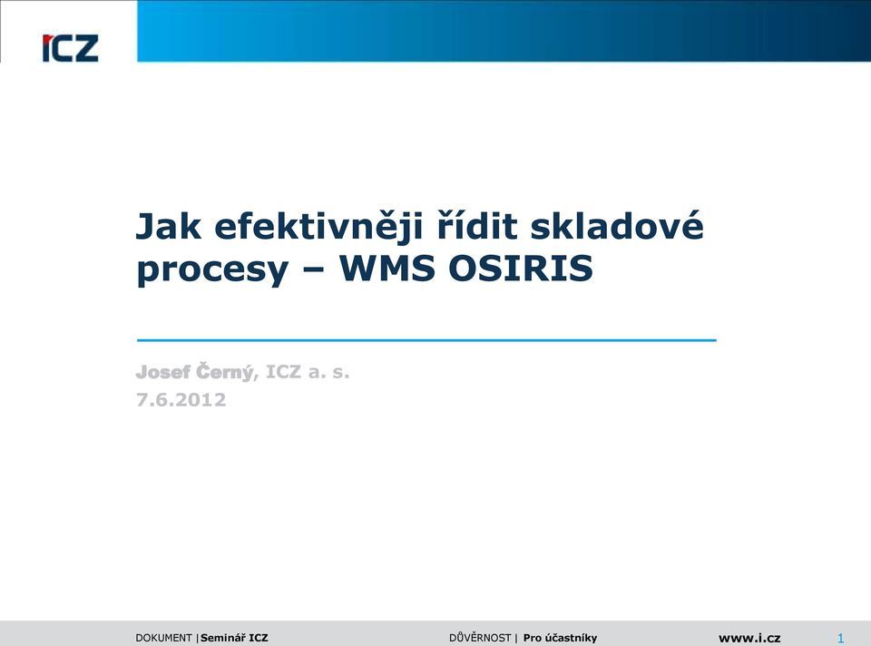 OSIRIS Josef Černý,