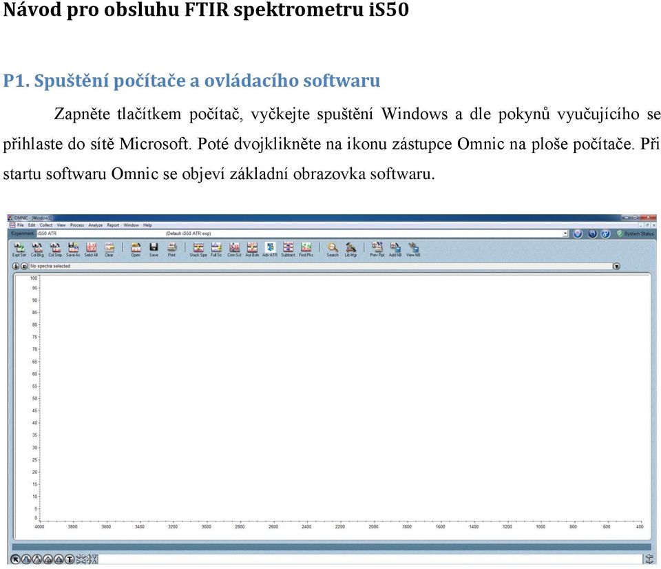 spuštění Windows a dle pokynů vyučujícího se přihlaste do sítě Microsoft.