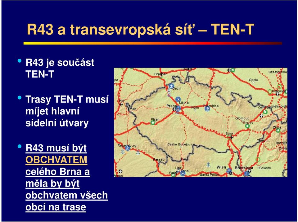 sídelní útvary R43 musí být OBCHVATEM