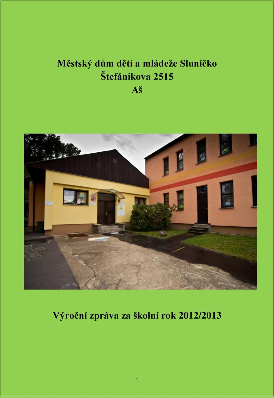 Štefánikova 2515 Aš