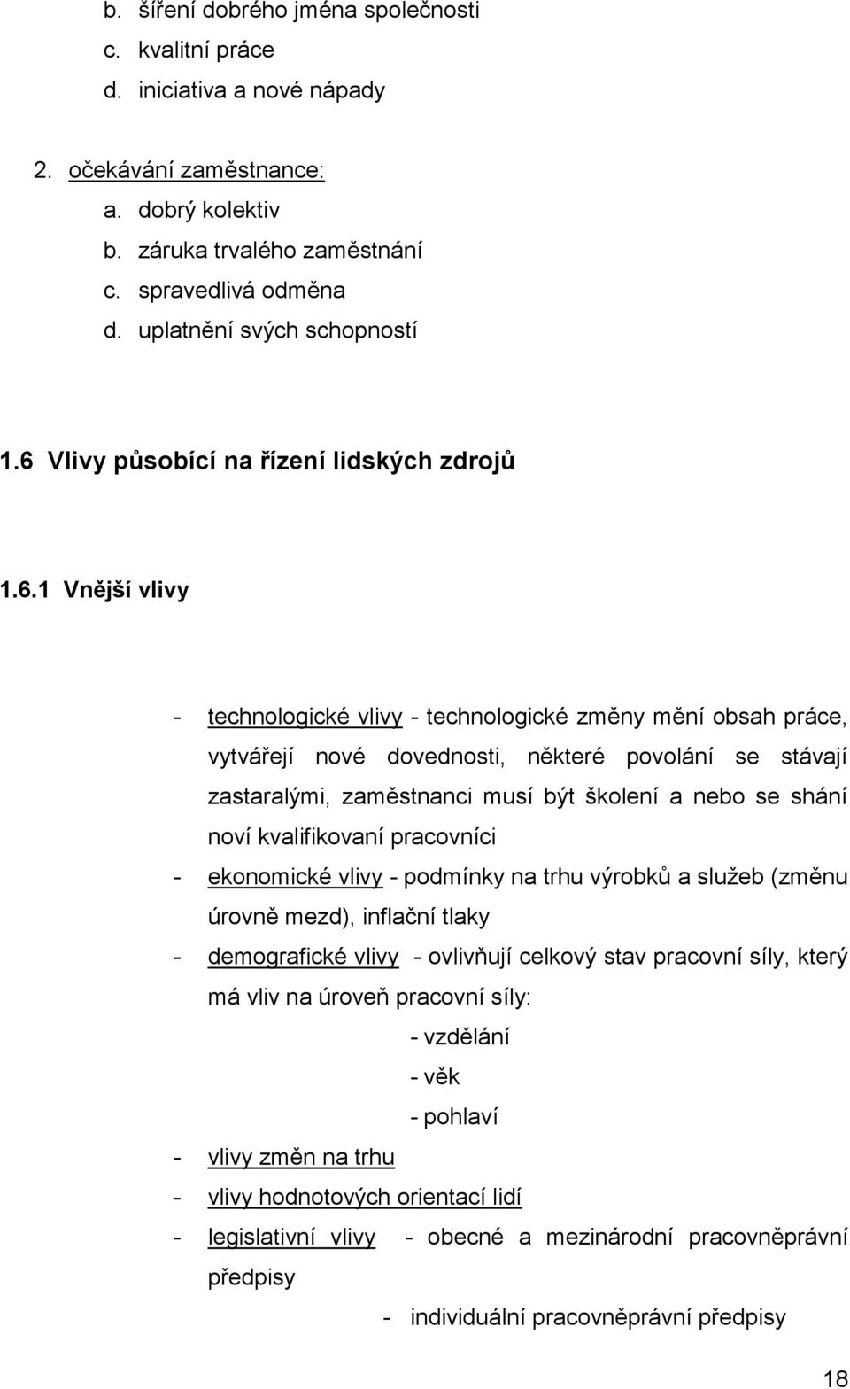 Vlivy působící na řízení lidských zdrojů 1.6.