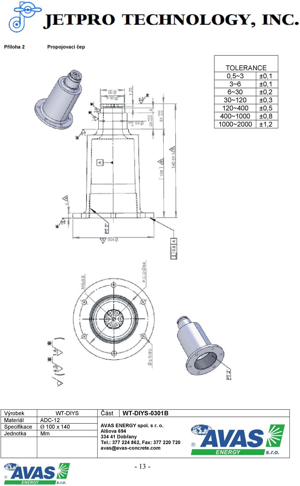 Specifikace Ø 100 x 140 AVAS ENERGY spol.