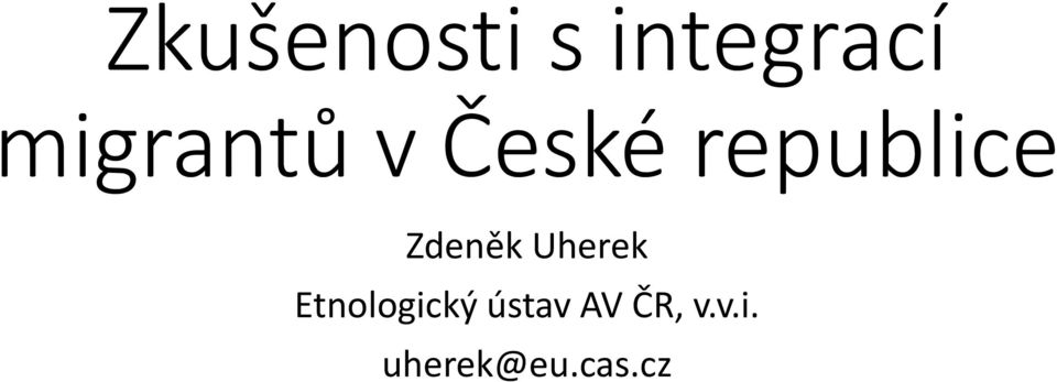 Zdeněk Uherek Etnologický