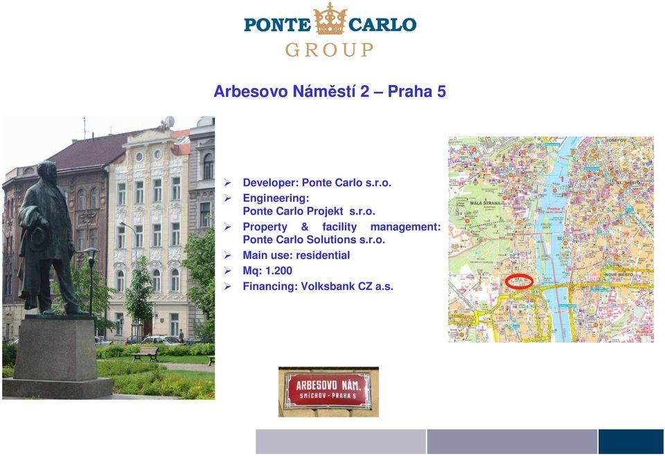 facility management: Ponte Carlo