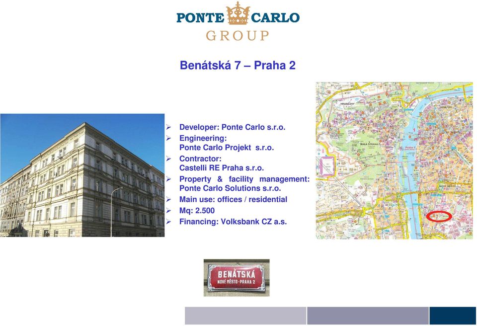 r.o. Property & facility management: Ponte Carlo
