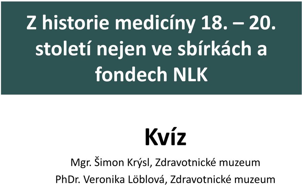 NLK Kvíz Mgr.