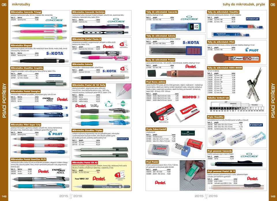 4,70 Tuhy do mikrotužek Staedtler mikrotuhy odolné proti zlomení, 12 tuh v krabičce 217840 0,5 mm / HB 19,10 217890 0,7 mm / HB 19,10 Mikrotužka Elegant celokovová trojboká mikrotužka, tělo