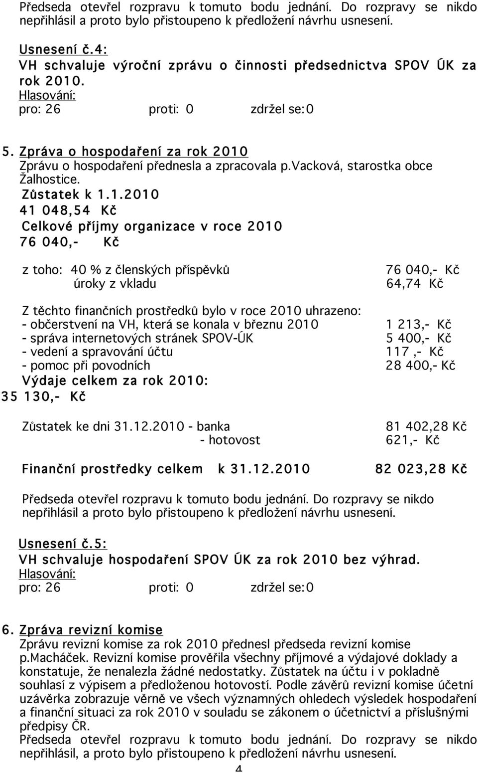 Zůstatek k 1.