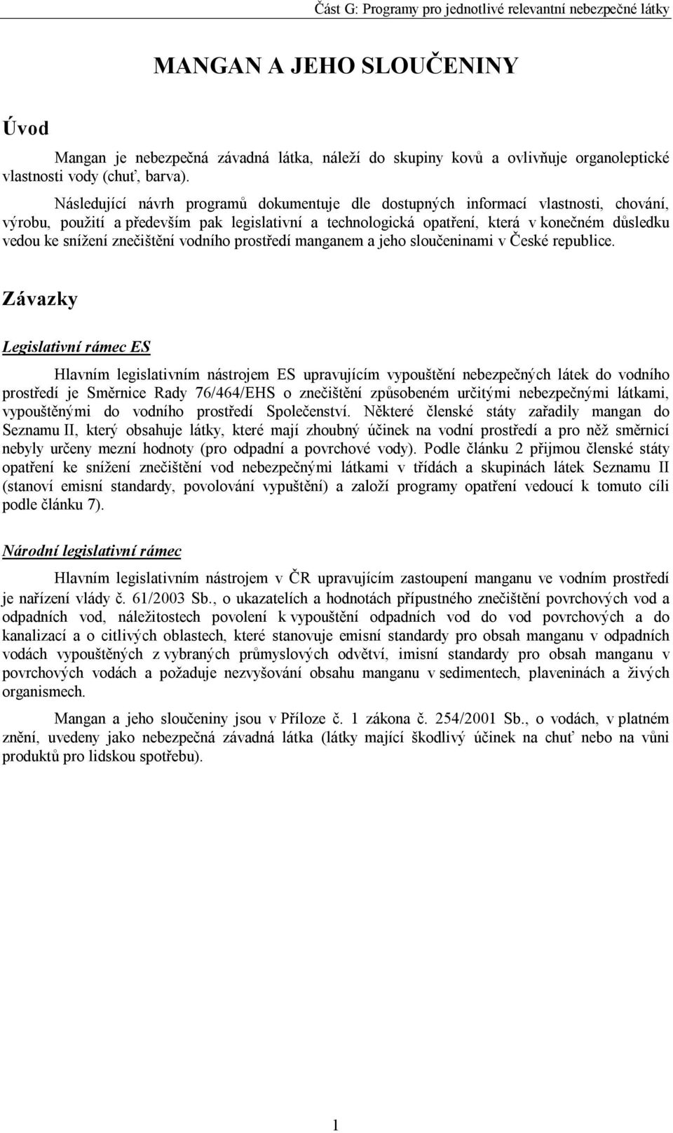 znečištění vodního prostředí manganem a jeho sloučeninami v České republice.