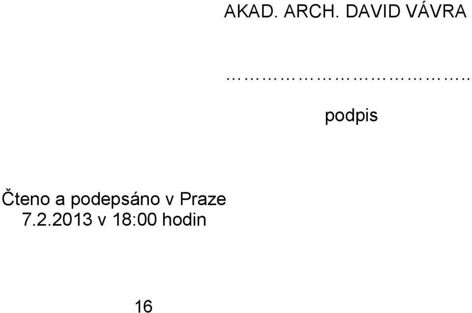 . podpis Čteno a