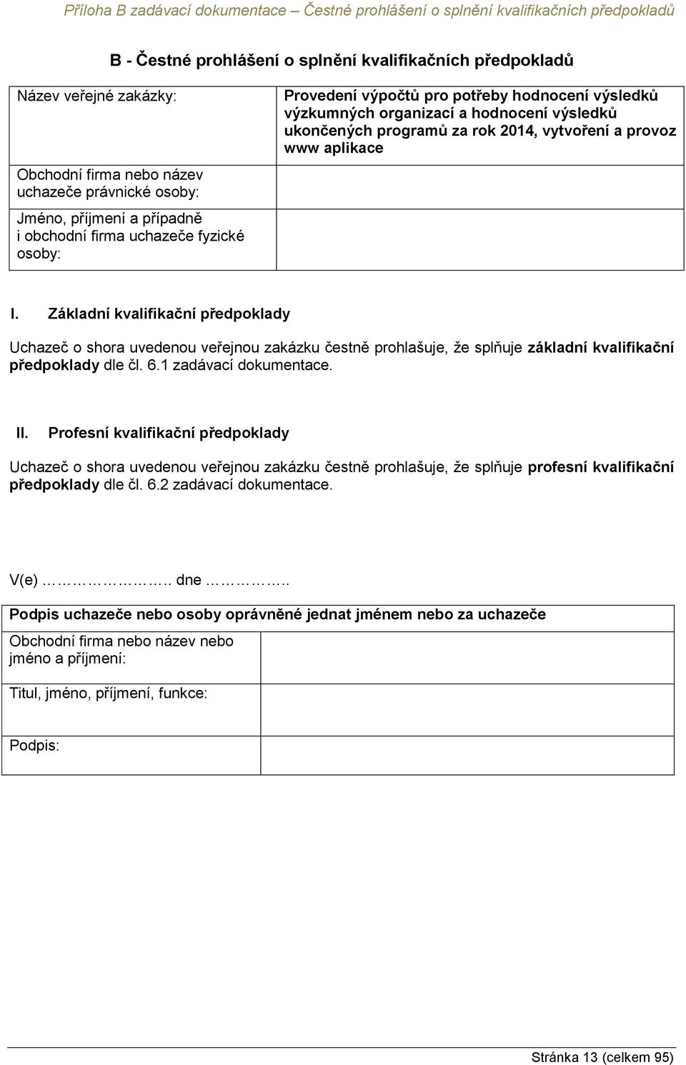 programů za rok 2014, vytvoření a provoz www aplikace I.