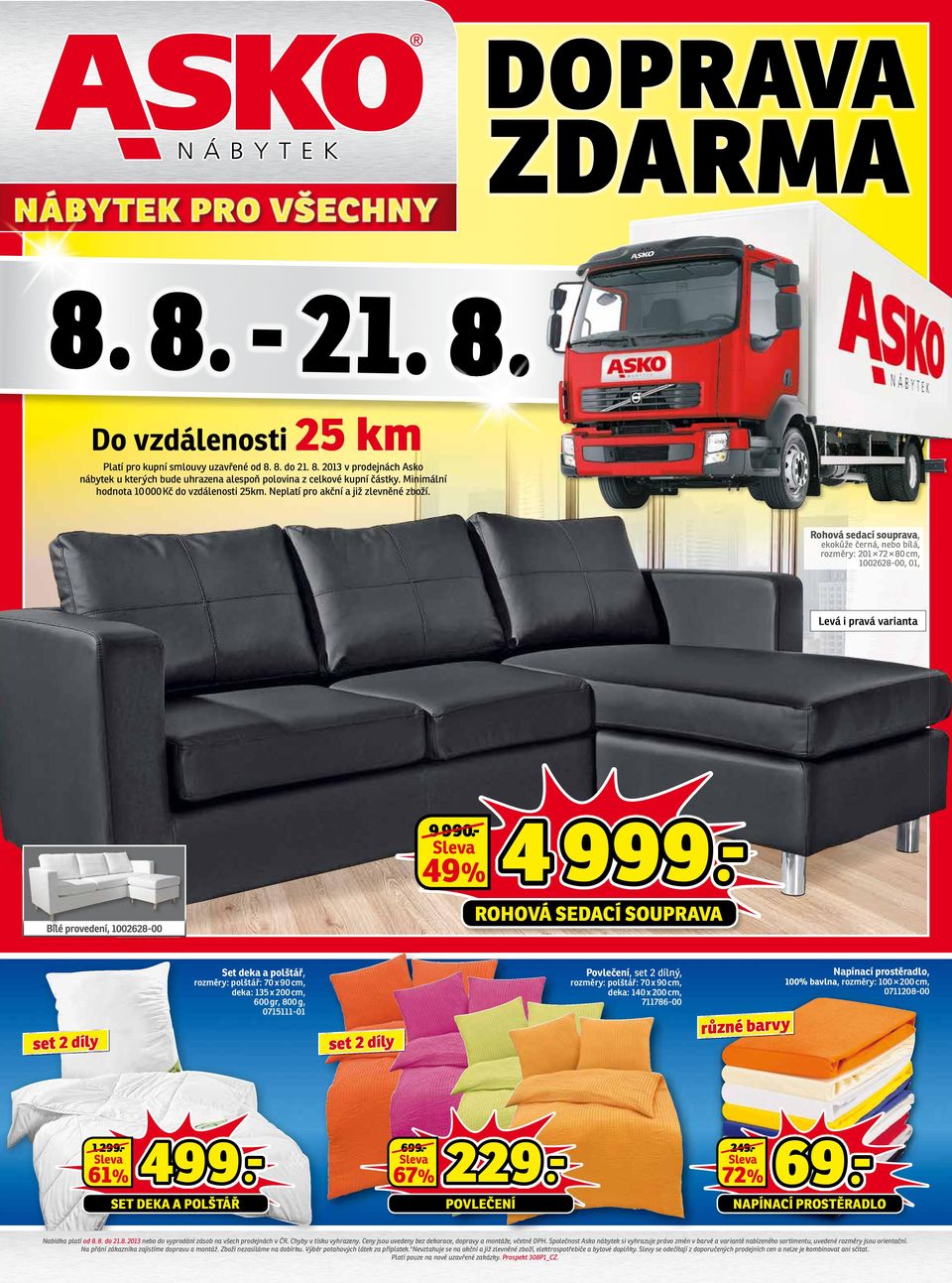 Sleva 49% 4 ROHOVÁ SEDACÍ SOUPRAVA Set deka a polštář, Povlečení, set 2 dílný, polštář: 70 x 90 cm, deka: 135 x 200 cm, 600 gr, 800 g, 0715111-01 polštář: 70 x 90 cm, deka: 140 x 200 cm, 711786-00