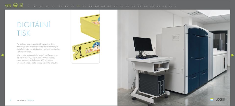 Jako první v regionu střední a východní Evropy jsme instalovali tiskárnu Xerox Color X1000 s vysokou
