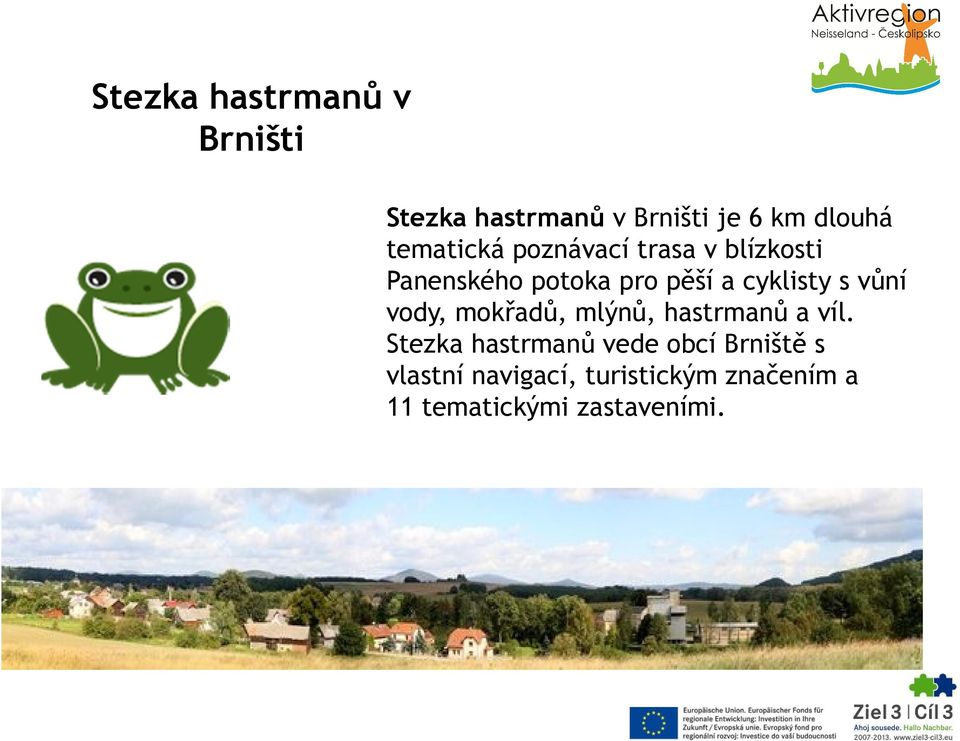cyklisty s vůní vody, mokřadů, mlýnů, hastrmanů a víl.