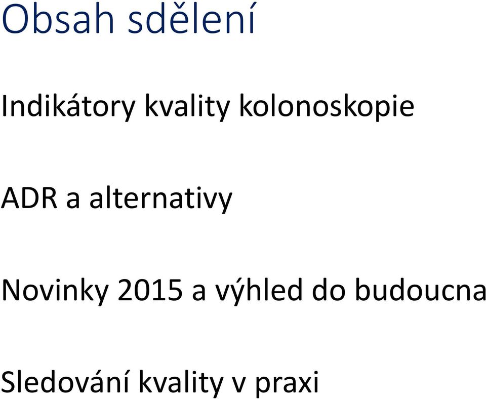 alternativy Novinky 2015 a