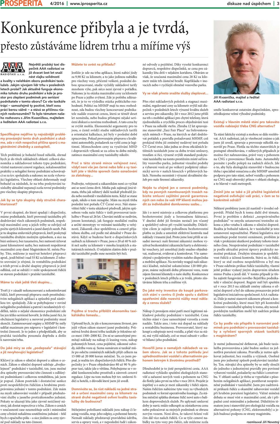 kvality v nelehkém oboru podnikání taxislužeb. Jakým vývojem lídr trhu v posledních letech prošel?