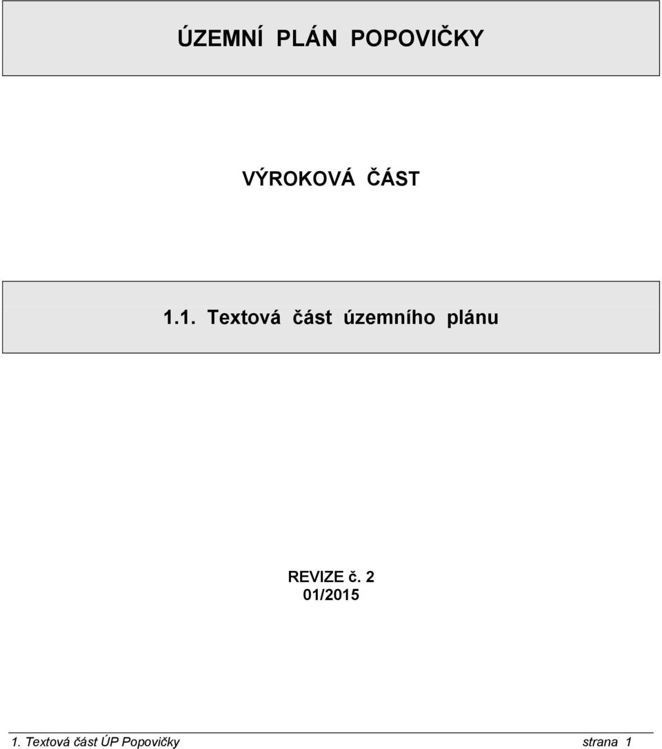 1. Textová část územního plánu