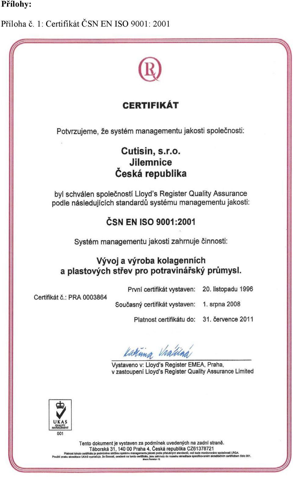 1: Certifikát