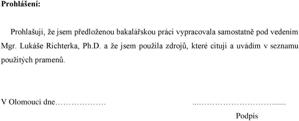 Lukáše Richterka, Ph.D.
