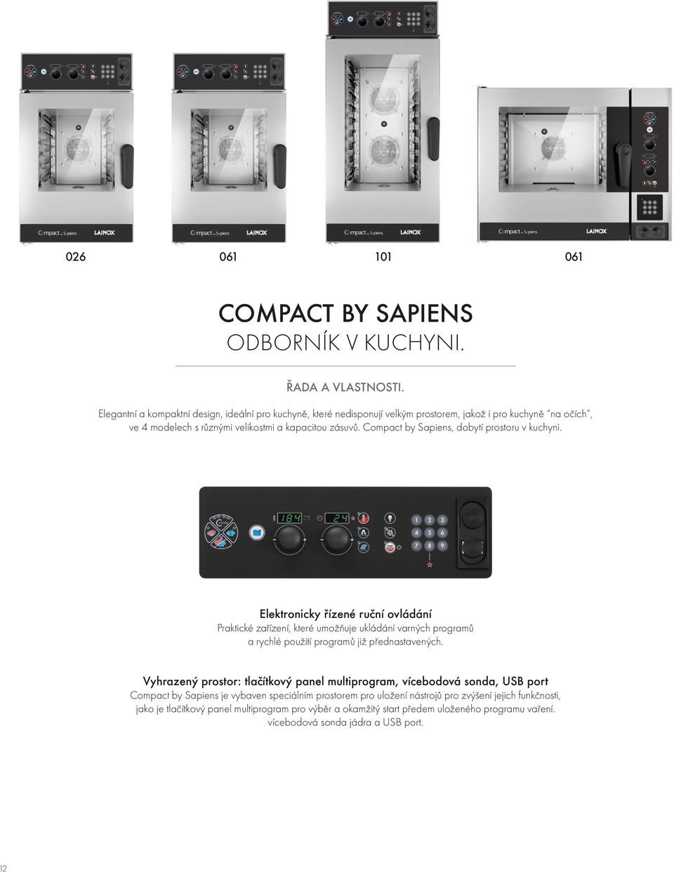 Compact by Sapiens, dobytí prostoru v kuchyni.