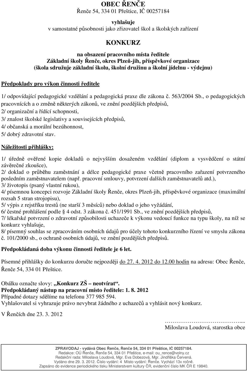 praxe dle zákona č. 563/2004 Sb.