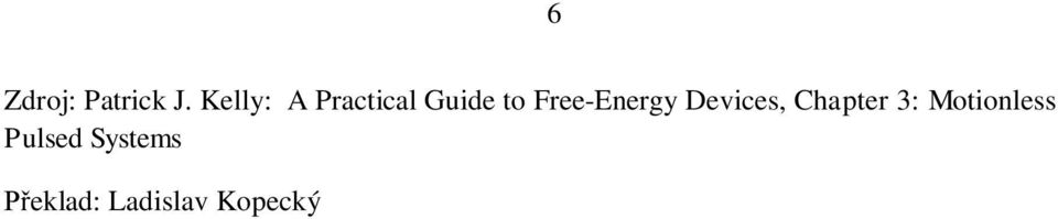 Free-Energy Devices, Chapter 3: