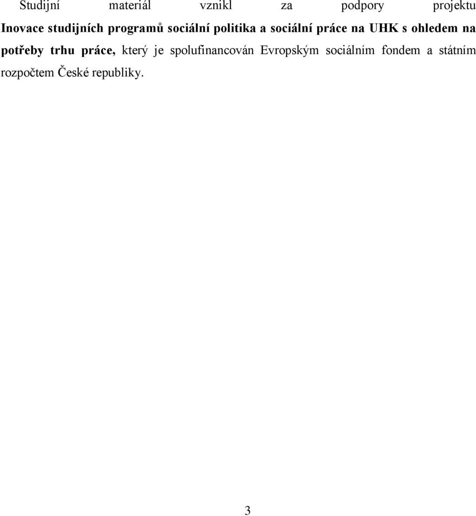 UHK s ohledem na potřeby trhu práce, který je