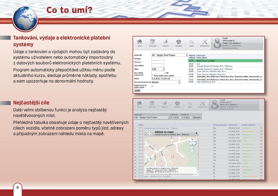 datových souborů elektronických platebních systému.